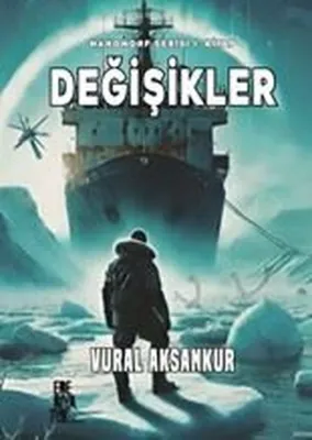 Değişikler: Nanomorf Serisi 1. Kitap