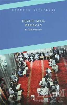 Erzurum`da Ramazan