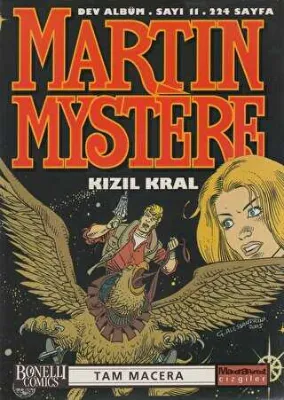 Martin Mystere Dev Albüm Sayı: 11 Kızıl Kral
