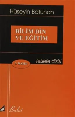 Bilim Din ve Eğitim