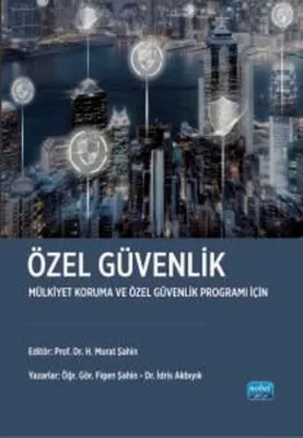 Özel Güvenlik - Mülkiyet Koruma ve Özel Güvenlik Programı İçin