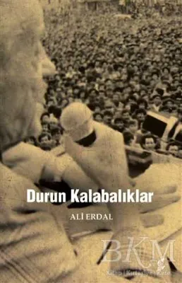 Durun Kalabalıklar