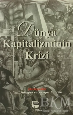 Dünya Kapitalizminin Krizi