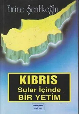 KIBRIS SULAR İÇİNDE BİR YETİM