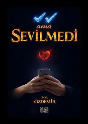 Görüldü Ama Sevilmedi