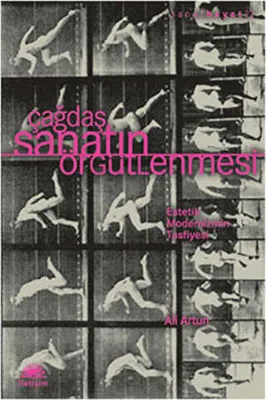 Çağdaş Sanatın Örgütlenmesi
