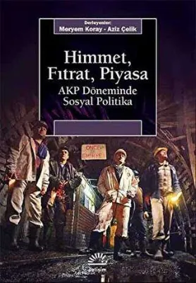 Himmet, Fıtrat, Piyasa