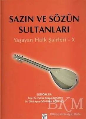 Sazın ve Sözün Sultanları 10