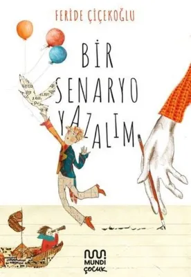 Bir Senaryo Yazalım