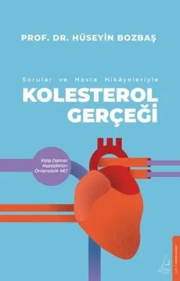 Sorular ve Hasta Hikayeleri İle Kolesterol Gerçeği