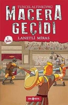 Macera Geçidi - Lanetli Miras