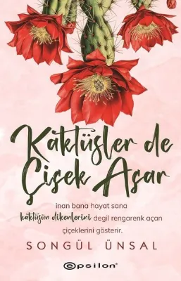 Kaktüsler de Çiçek Açar