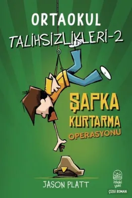 Ortaokul Talihsizlikleri 2 - Şapka Kurtarma Operasyonu
