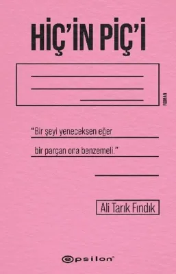 Hiç'in Piç'i
