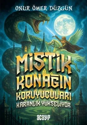 Mistik Konağın Koruyucuları - Karanlık Yükseliyor