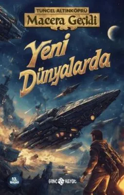 Macera Geçidi - Yeni Dünyalarda
