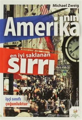 Amerika’nın En İyi Saklanan Sırrı