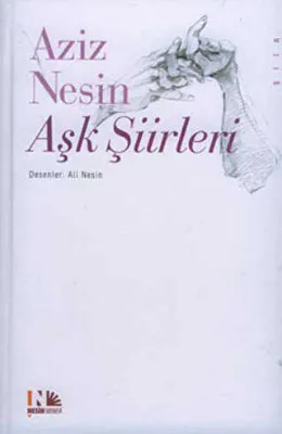 Aziz Nesin Aşk Şiirleri