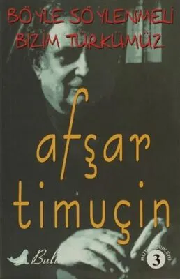 Böyle Söylenmeli Bizim Türkümüz