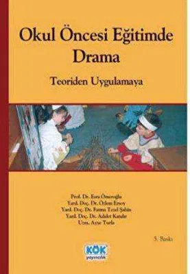 Okul Öncesi Eğitimde Drama