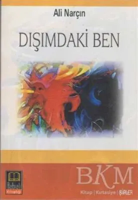Dışımdaki Ben