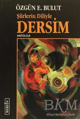Şiirlerin Diliyle Dersim