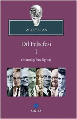 Dil Felsefesi 1 - Mantıkçı Paradigma