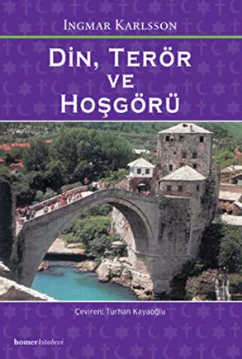 Din, Terör ve Hoşgörü