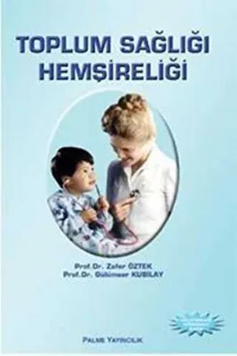 TOPLUM SAĞLIĞI HEMŞİRELİĞİ