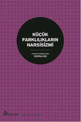 Küçük Farklılıkların Narsisizmi
