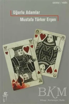 Uğurlu Adamlar