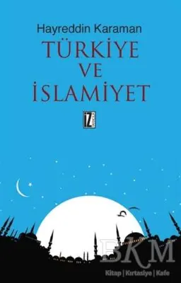 Türkiye ve İslamiyet