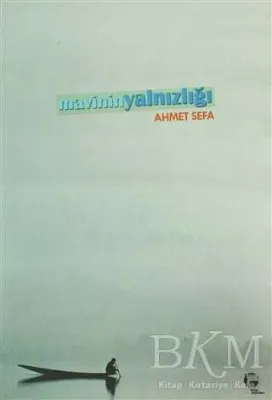 Mavinin Yalnızlığı