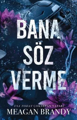 Bana Söz Verme