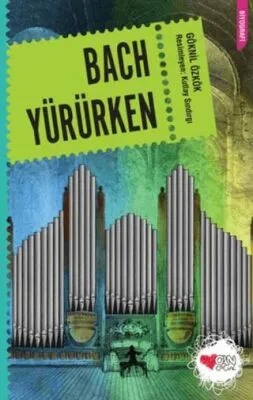 Bach Yürürken