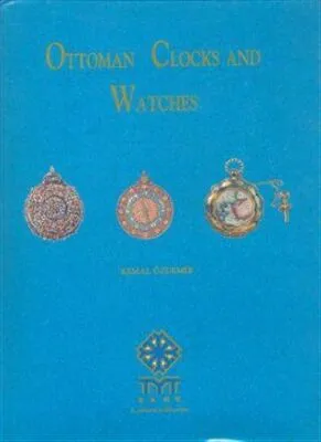 Ottoman Clocks and Watches