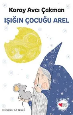 Işığın Çocuğu Arel