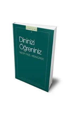Dininizi Öğreniniz : 103 - Necip Fazıl Bütün Eserleri