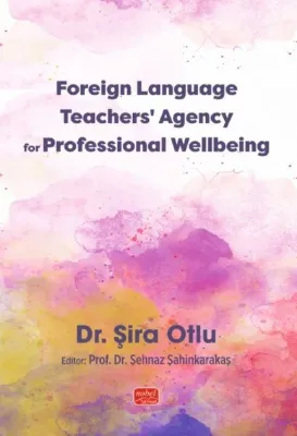 Foreign Language Teachers Agency for Professional Wellbeing