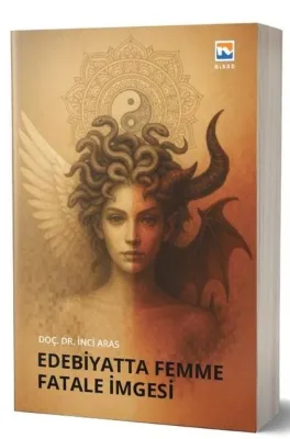 Edebiyatta Femme Fatale İmgesi