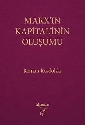 Marx’ın Kapital’inin Oluşumu
