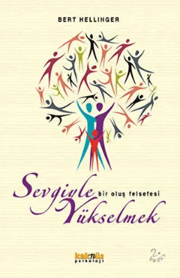 SEVGİYLE YÜKSELMEK
