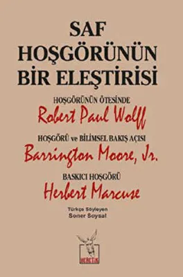 Saf Hoşgörünün Bir Eleştirisi