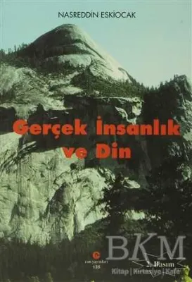 Gerçek İnsanlık ve Din
