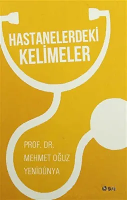 HASTANELERDEKİ KELİMELER