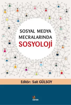 Sosyal Medya Mecralarında Sosyoloji