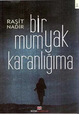 Bir Mum Yak Karanlığıma