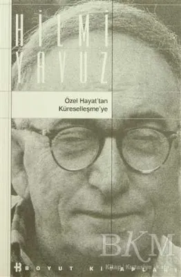 Özel Hayat’tan Küreselleşme’ye