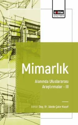 Mimarlık Alanında Uluslararası Araştırmalar 3