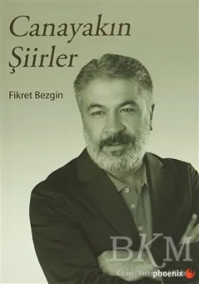 Canayakın Şiirler